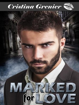 cover image of Marked for Love